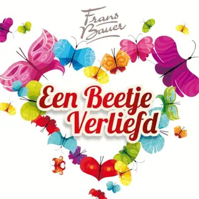 Een Beetje Verliefd - Single - Frans Bauer