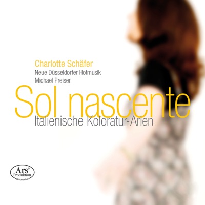 Sol nascente: Italienische Koloratur-Arien