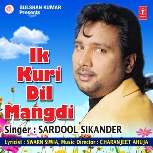 Ik Kuri Dil Mangdi