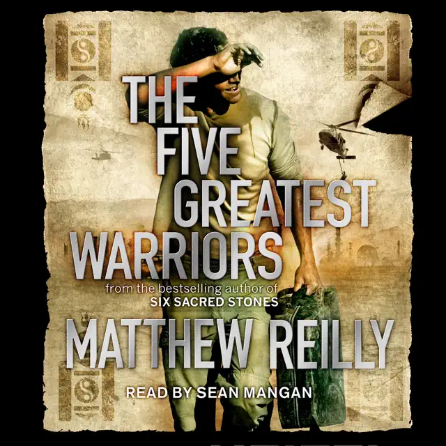 The Five Greatest Warriors: Jack West Novels, Book 3 (Unabridged)