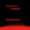 Cherokee Rose (feat. Dynopol) - Bandaloop lyrics