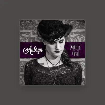 Listen to Aubryn, watch music videos, read bio, see tour dates & more!