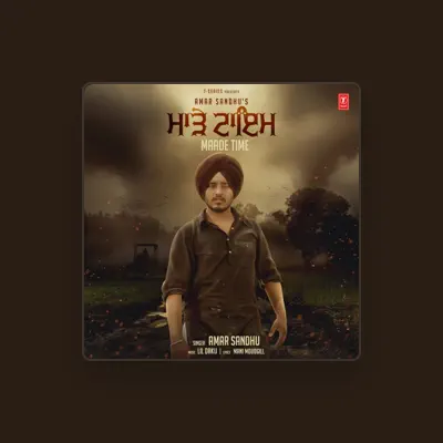 Listen to Amar Sandhu, watch music videos, read bio, see tour dates & more!