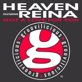 Got a Love for You (Mind Trap Vocal) [feat. Reina] [Mind Trap Vocal] Heaven
