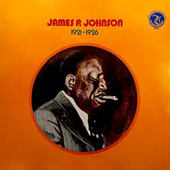 1921 - 1926 - James P. Johnson 1921 - 1926 - James P. Johnson