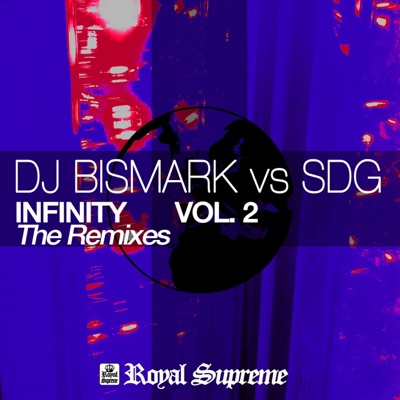 Infinity, Vol. 2 (The Remixes) - EP