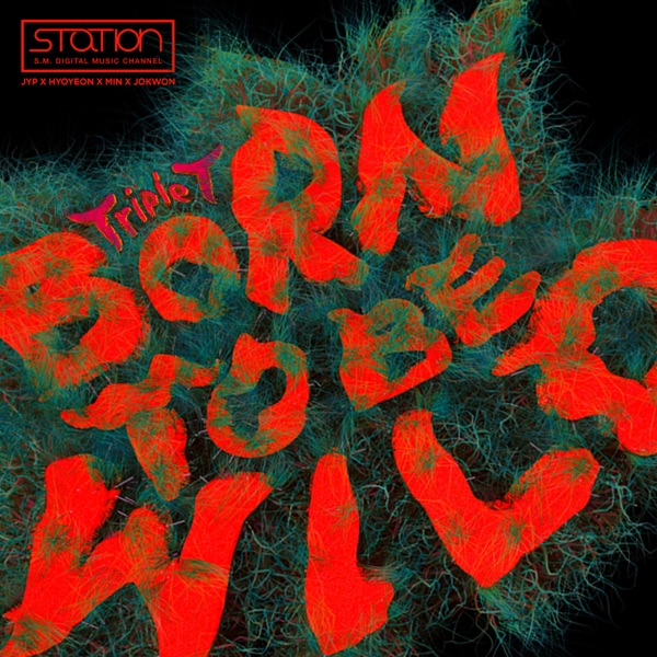 Born to be Wild (feat.J.Y. Park) - Single