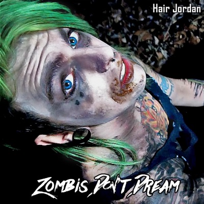 Zombies Don't Dream - Single