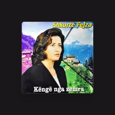 Listen to Shkurte Fejza, watch music videos, read bio, see tour dates & more!