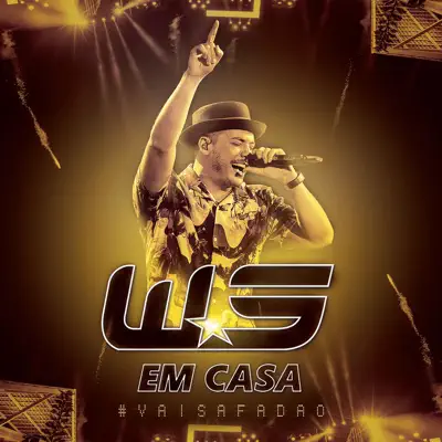 Em Casa - Wesley Safadão