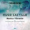 Musica Vibrante - Hugo Castillo lyrics