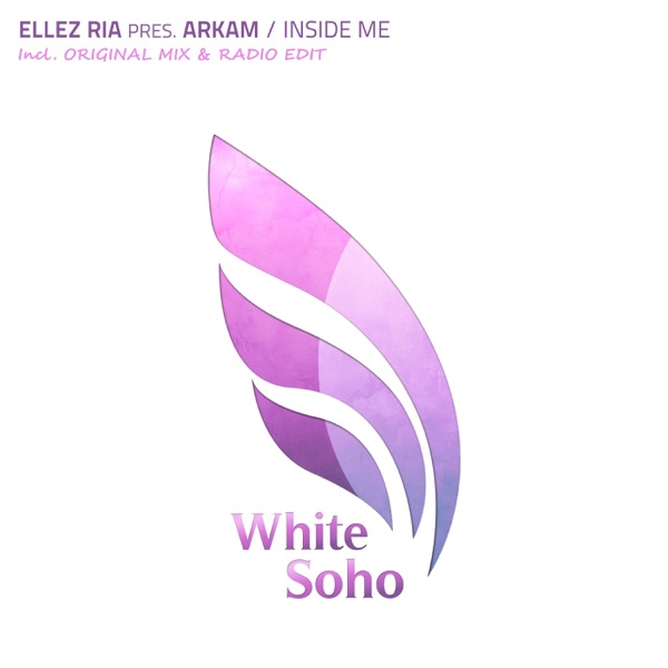 Inside Me (Ellez Ria Presents) - Single