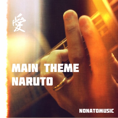 Main Theme (From "Naruto") - Single