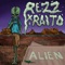 Alien - Rezz & Raito lyrics