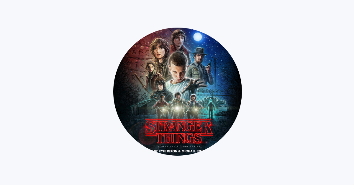 Kyle Dixon & Michael Stein - Stranger Things, Vol. 2 (A Netflix