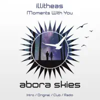 Moments With You (Intro Mix) — Illitheas