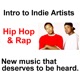 Intro to Indie Artists - Hip Hop & Rap 13, 5 song