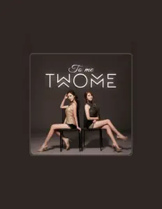 收听 TwoMe、观看音乐视频、阅读小传、查看巡演日期等 ！