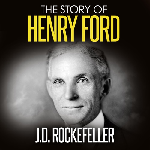 The Story of Henry Ford (Unabridged) cover