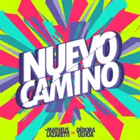Nuevo Camino (feat. Débora Ulhoa) — DJ Matheus Lazaretti