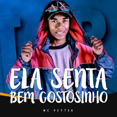 Ela Senta Bem Gostosinho - Single