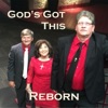 Reborn - What It Takes to Make It Through