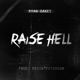 Raise Hell Single
