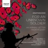 Jonathan Dove: For an Unknown Soldier