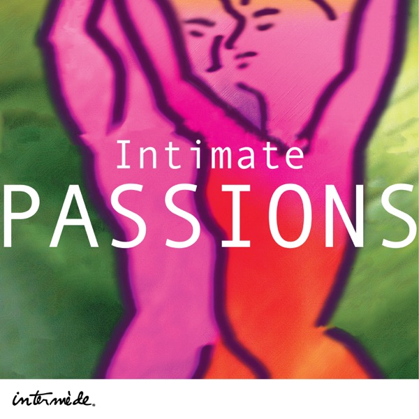 Intimate Passions