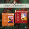 Destanlaşan Türküler, Vol. 1 & 2