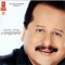 Chanchal Chanchal Aakhein - Pankaj Udhas lyrics