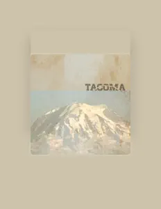 Dengarkan Tacoma, tonton video musik, baca bio, lihat tanggal tur & lainnya!