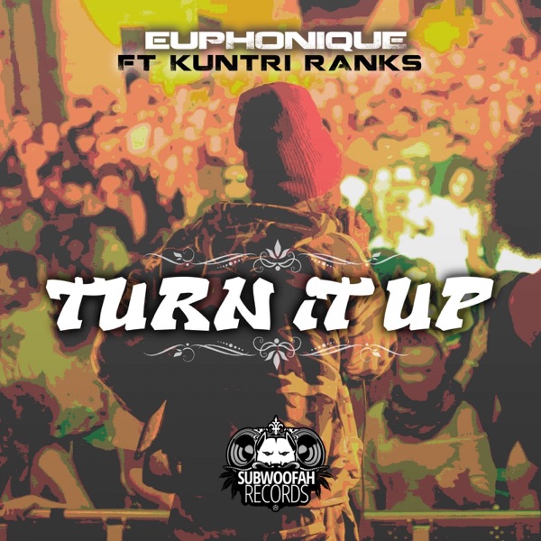 Turn It Up - Single