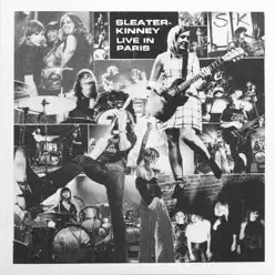 Live in Paris - Sleater-Kinney