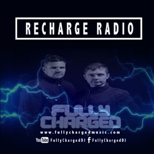 Fully Charged - Recharge Radio 002