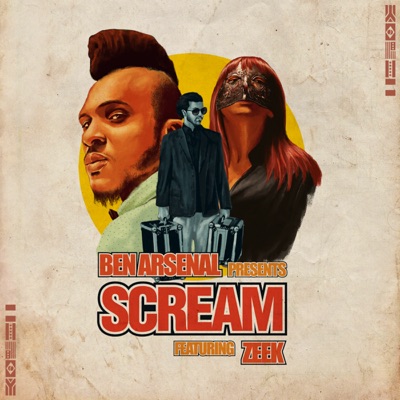 Scream (feat. Zeek) - Single