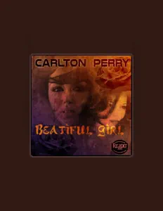 Listen to Carlton Perry, watch music videos, read bio, see tour dates & more!