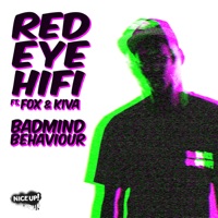 Badmind Behaviour - Single - Red Eye HiFi