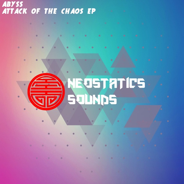 Attack of the Chaos - EP