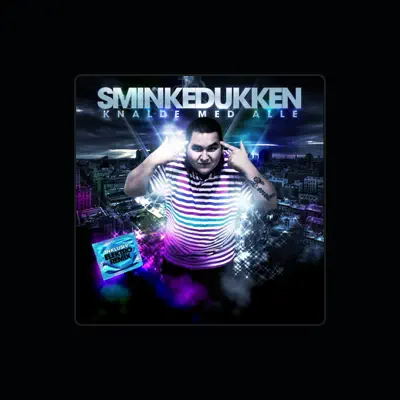 Listen to Sminkedukken, watch music videos, read bio, see tour dates & more!