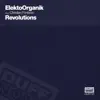 ElektroOrganik - Revolutions (feat. Christian Fontana) [Earnshaw's RE-Touch]