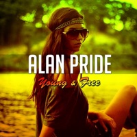 Young & Free - EP - Alan Pride