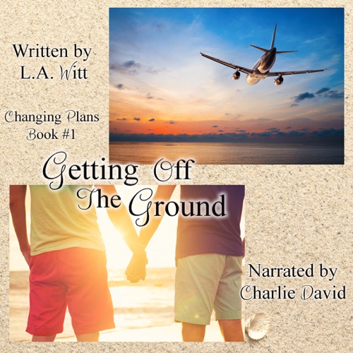 Getting off the Ground: Changing Plans, Book 1 cover
