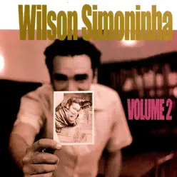 Volume 2 - Wilson Simoninha