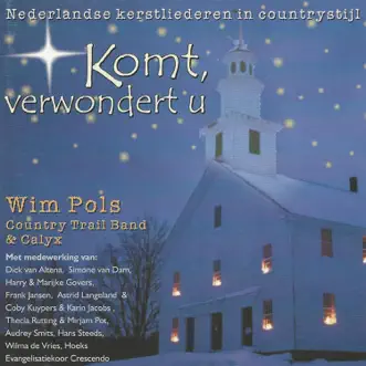 Daar is uit 's werelds duist're wolken (feat. Calyx & Country Trail Band) by Wim Pols song reviws