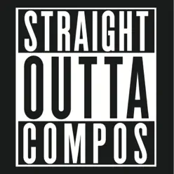 Straight Outta Compos - Single - Comando Katana Straight Outta Compos - Single - Comando Katana