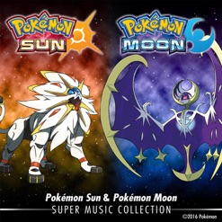 POKEMON SUN & POKEMON MOON - SUPER MUSIC cover art