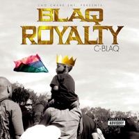 Blaq Royalty - C-Blaq