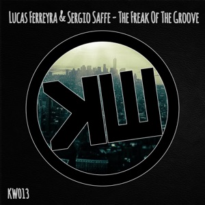 The Freak of the Groove - EP
