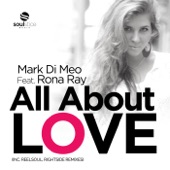 Mark Di Meo - All About Love (feat. Rona Ray)